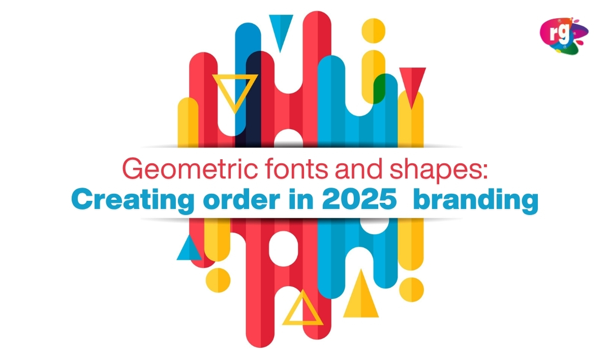 Geometric Fonts and Shapes: Creating Order in 2025 Branding