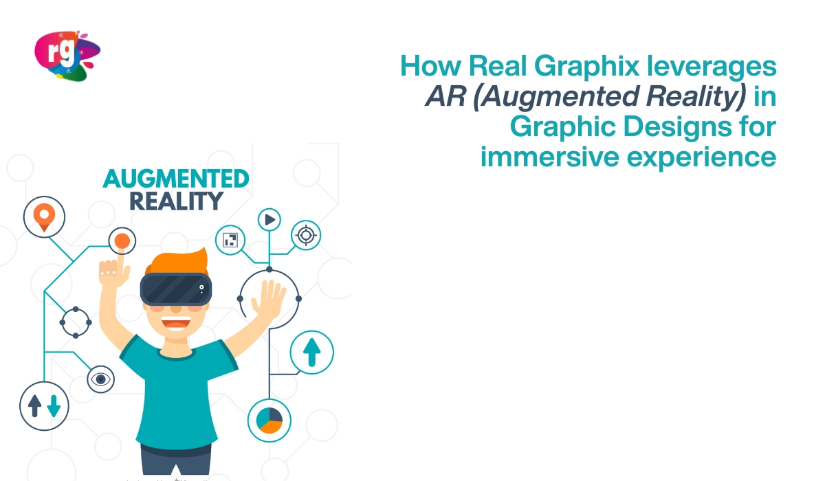 How RealGraphix Leverages AR in Graphic Design for Immersive Experiences